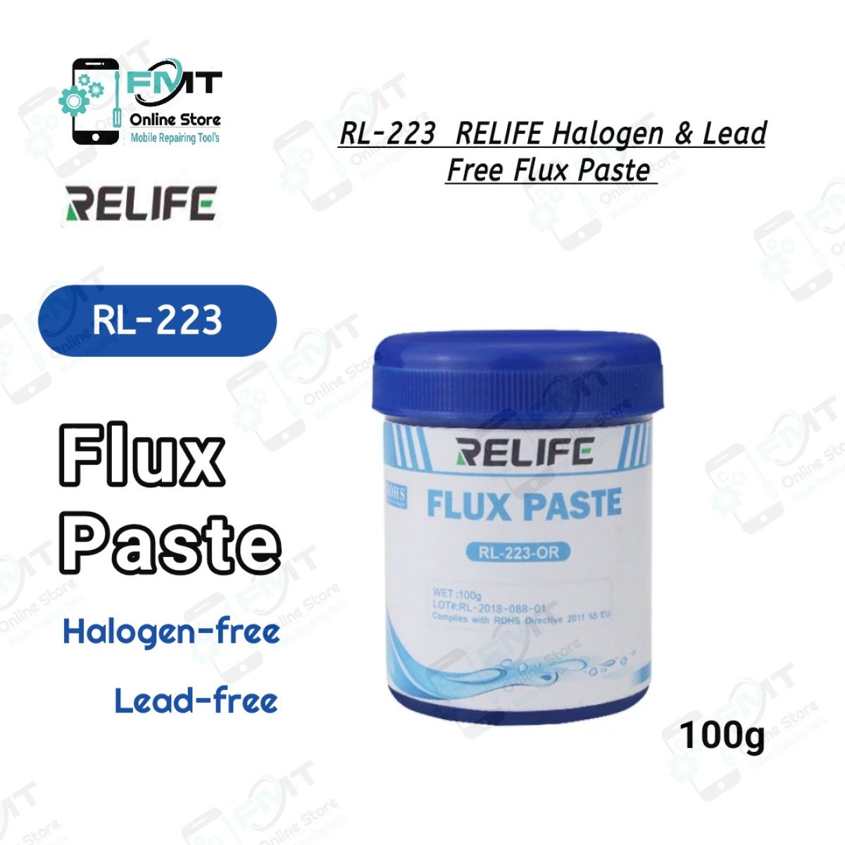RL-223 RELIFE Halogen Free and Lead Free 100g High Quality Flux Paste