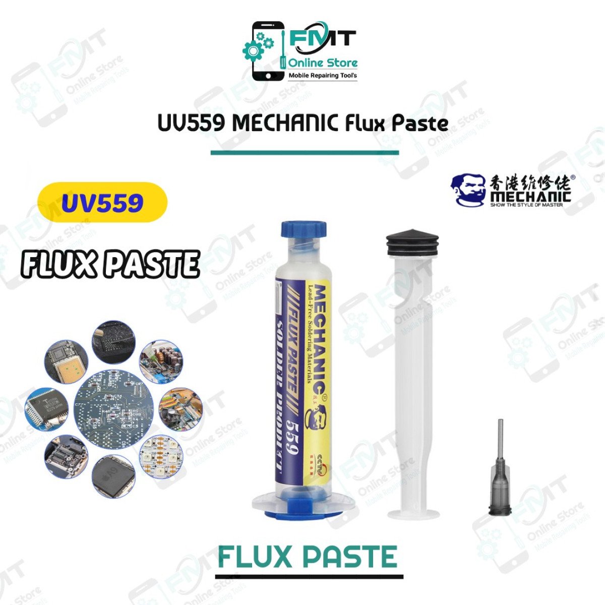 UV559 MECHANIC 10CC Flux Paste