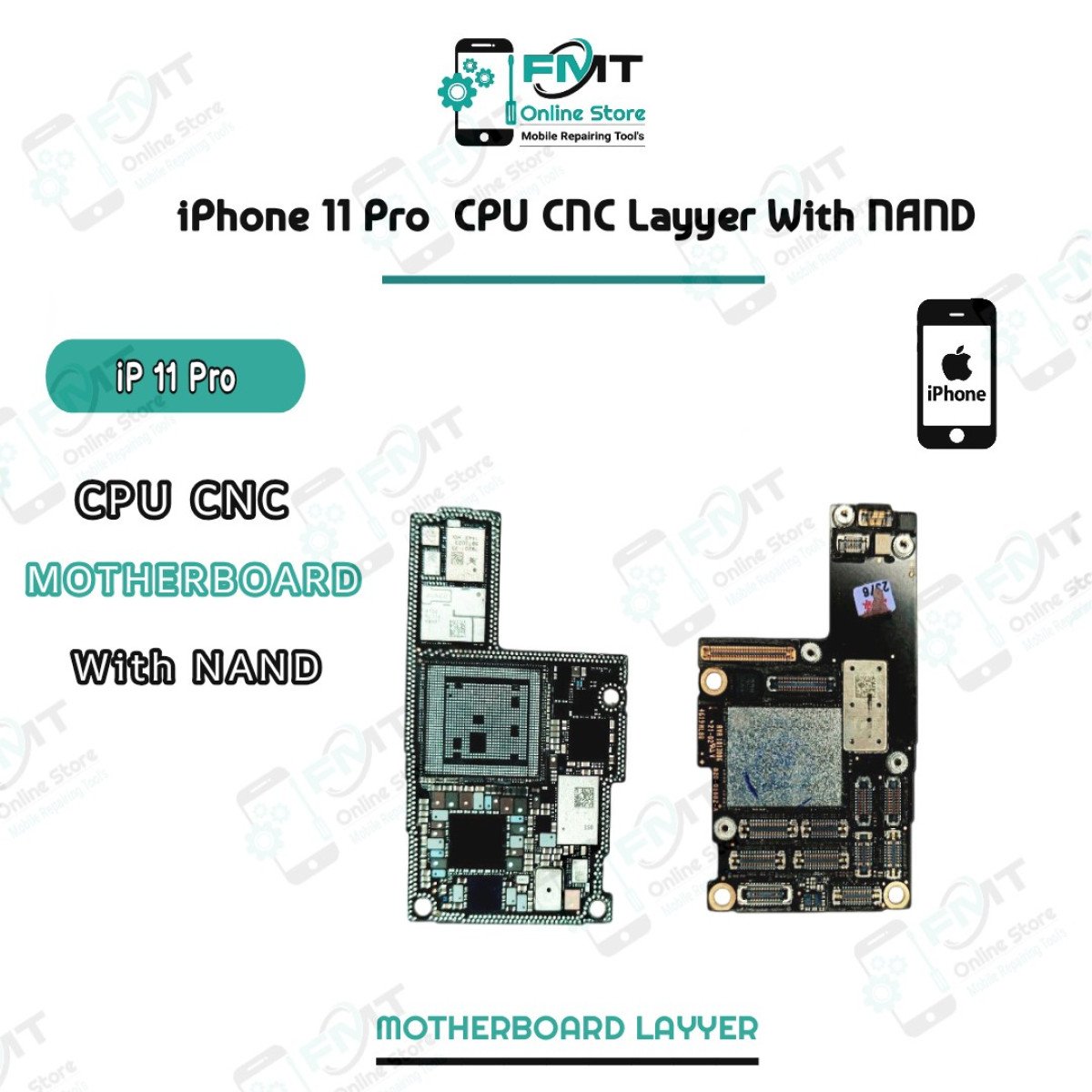 iPhone 11 Pro CPU CNC Layyer With NAND