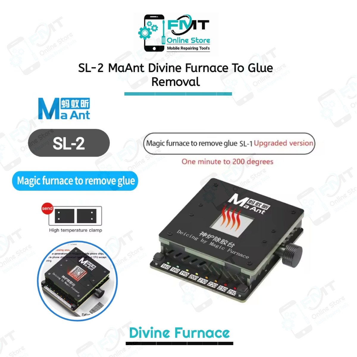 SL-2 MaAnt Divine Furnace To Glue Removal