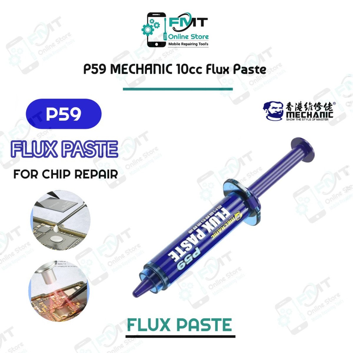 P59 MECHANIC 10cc Flux Paste For Chip Repair