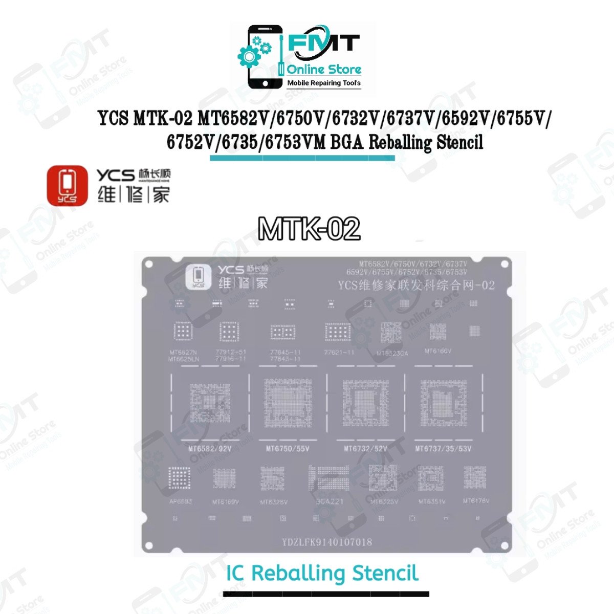 YCS MTK-02 MT6582V/6750V/6732V/6737V/6592V/6755V/6752V/6735/6753VM BGA Reballing Stencil
