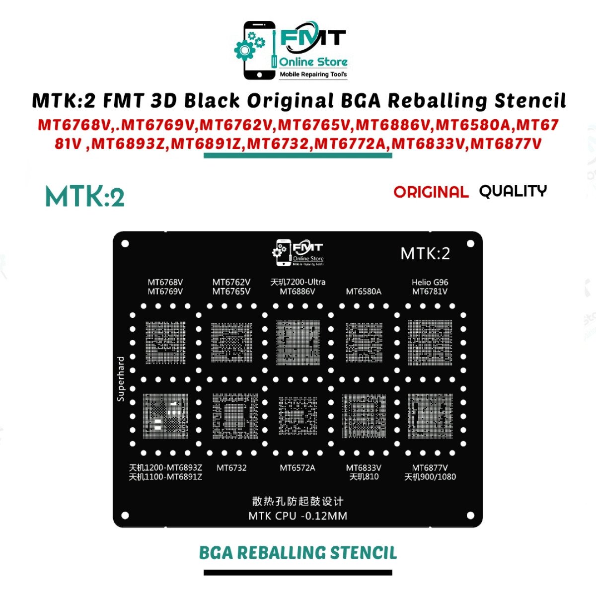 MTK:2 FMT 3D Black Original BGA Reballing Stencil  For MT6768V,.MT6769V,MT6762V,MT6765V,MT6886V,MT6580A,MT6781V ,MT6893Z,MT6891Z,MT6732,MT6772A,MT6833V,MT6877V