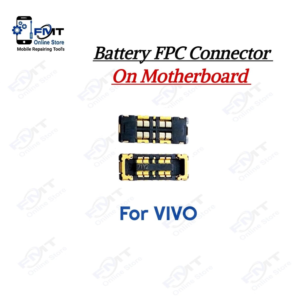 Vivo Battery FPC Connector On Motherboard